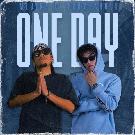 One Day ft. .fromharold | Boomplay Music