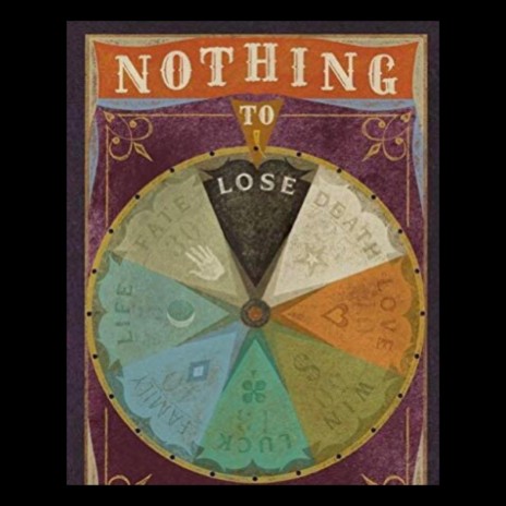 NOTHING TO LOSE ! (P2)
