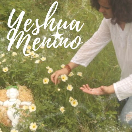 Yeshua Menino | Boomplay Music