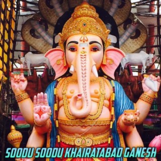 Soodu Soodu Khairatabad Ganesh