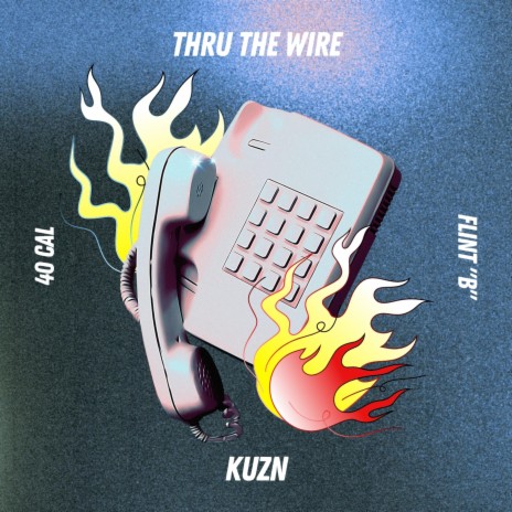 Thru The Wire | Boomplay Music