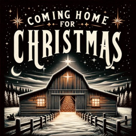 Coming Home for Christmas | Boomplay Music