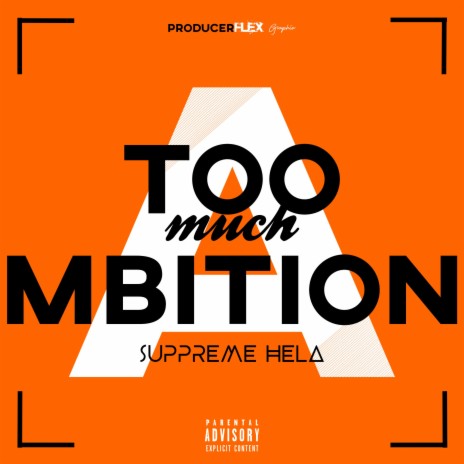 Too Much Ambition | Boomplay Music