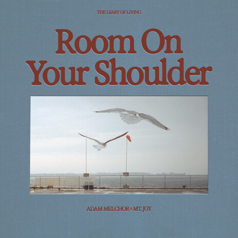 Room On Your Shoulder ft. Mt. Joy | Boomplay Music