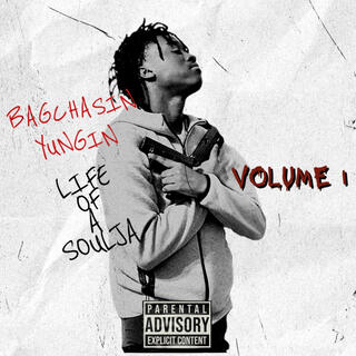 LIFE OF A SOULJA VOL 1