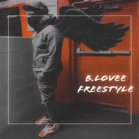 B.Lovee Freestyle | Boomplay Music