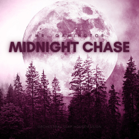 MIDNIGHT CHASE | Boomplay Music