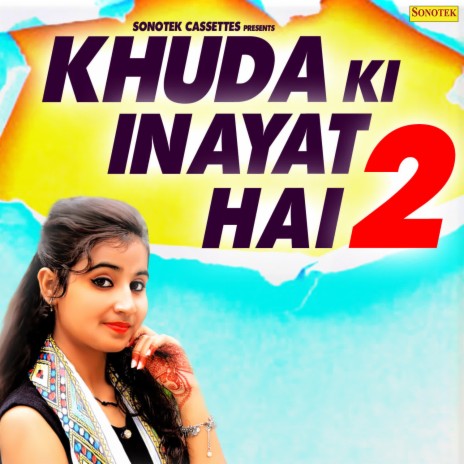 Khuda Ki Inayat Hai 2 | Boomplay Music