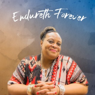 Endureth Forever