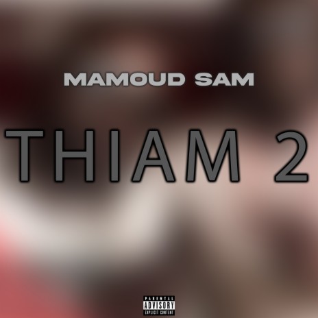 Thiam 2 | Boomplay Music