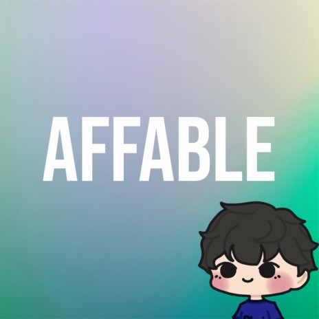 Affable | Boomplay Music
