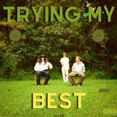 Trying My Best ft. Jorden Brooks | Boomplay Music