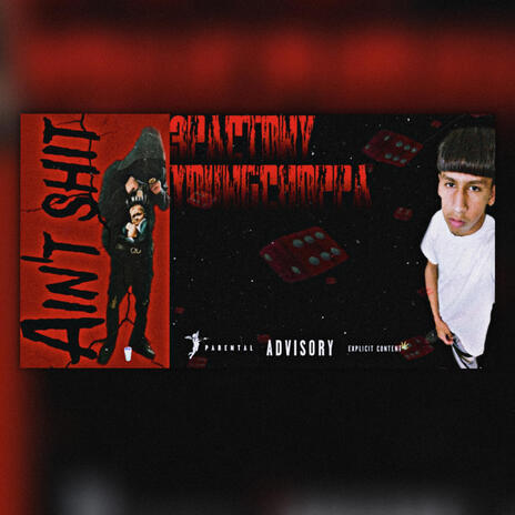 YoungChoppa Ft 3PacTony - Aint shit | Boomplay Music