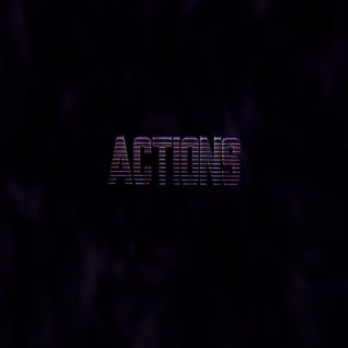 ACTIONS