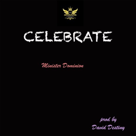 Celebrate | Boomplay Music