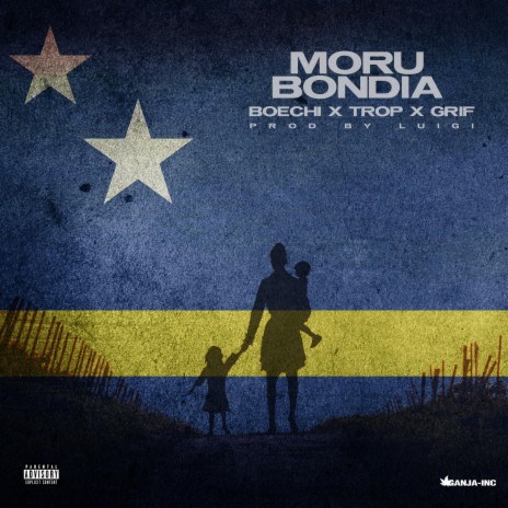 Moru Bondia ft. Trop & Grif | Boomplay Music