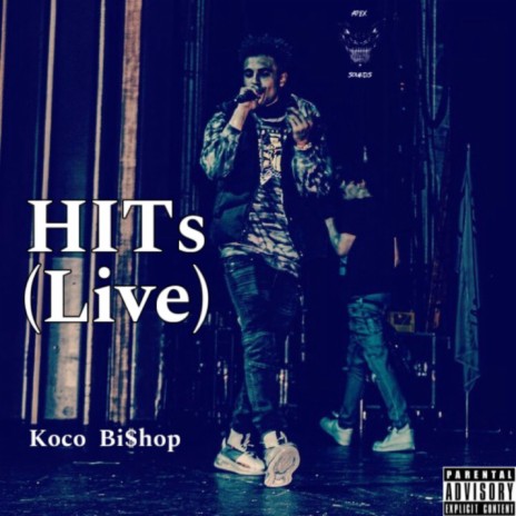 HITs (LIVE) ft. BI$HOP | Boomplay Music