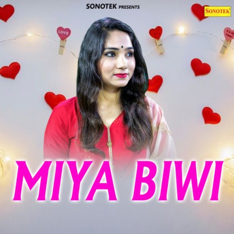 Miya Biwi ft. Chanchal Banjara | Boomplay Music