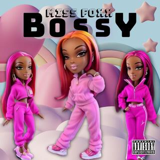 BOSSY (Radio Edit)