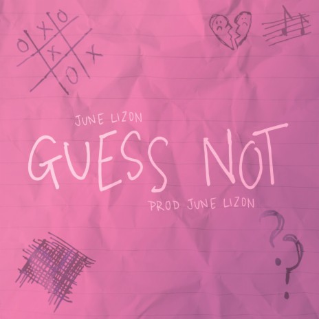 Guess Not | Boomplay Music