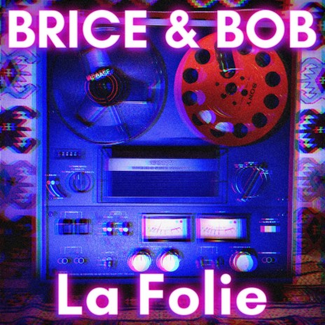 La Folie | Boomplay Music