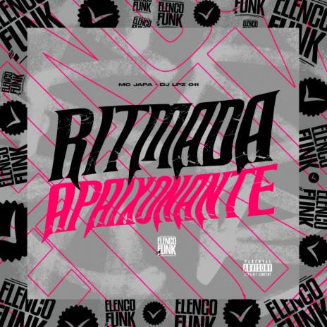 Ritmada Apaixonante ft. DJ Lpz 011 | Boomplay Music