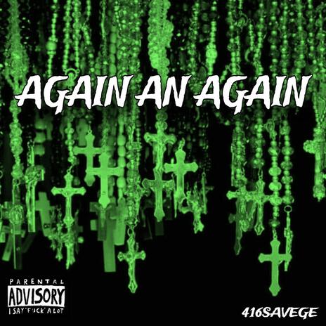 AGAIN AN AGAIN | Boomplay Music