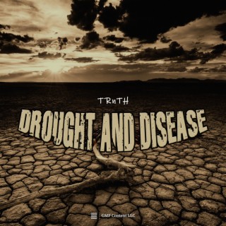 Drought and Disease