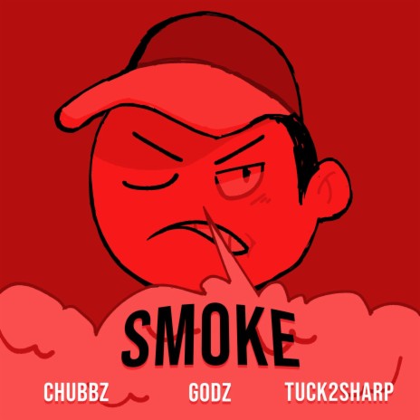 Smoke ft. GODZtheDon & TUCK2SHARP | Boomplay Music