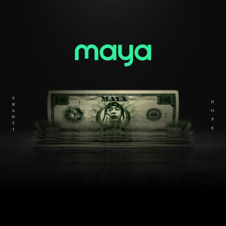 Maya | Boomplay Music