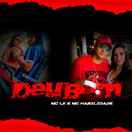 Deu Bom ft. MC Habilidade | Boomplay Music