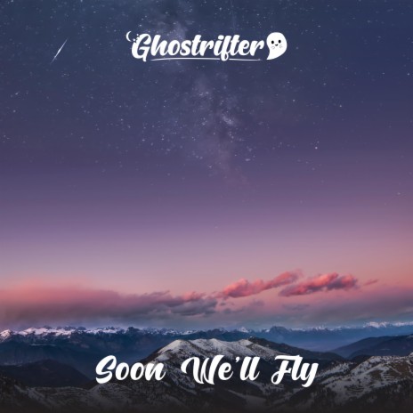 Soon We'll Fly | Boomplay Music
