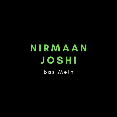 Bas Mein | Boomplay Music