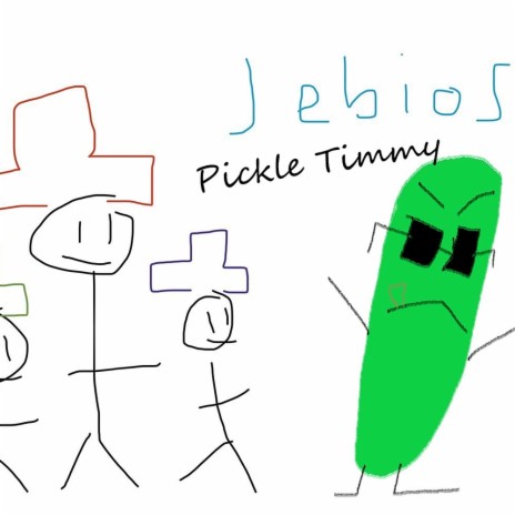Pickle Timmy | Boomplay Music