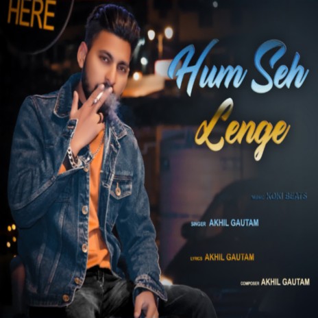 Hum Seh Lenge | Boomplay Music