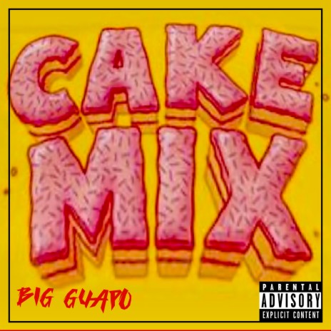 Cake Mix | Boomplay Music