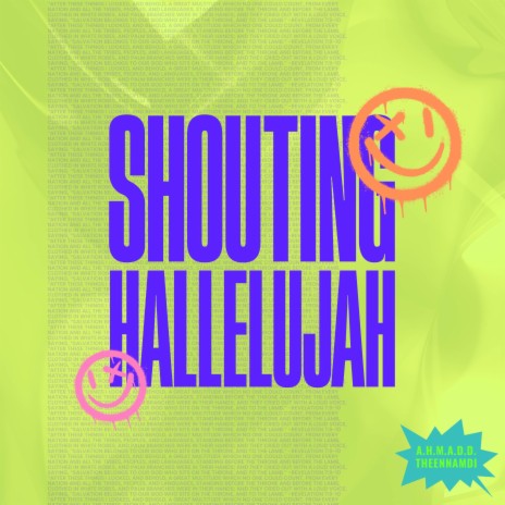 Shouting Hallelujah (feat. Theennamdi) | Boomplay Music