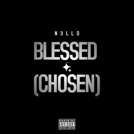 Blessed (Chosen) | Boomplay Music