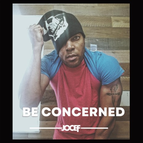 Be Concerned | Boomplay Music