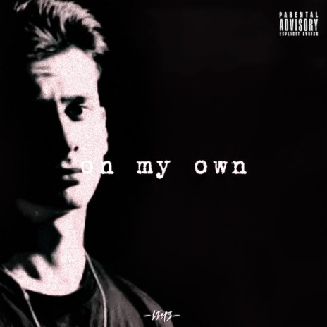 on my own | Boomplay Music