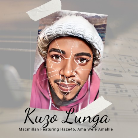 Kuzo Lunga (Radio Edit) ft. Haze46 & Ama Wele Amahle