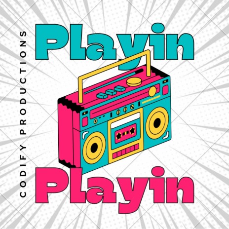 Playin | Boomplay Music