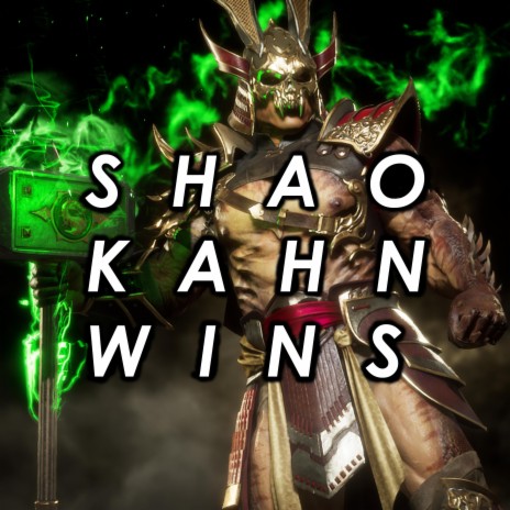 Shao Kahn Wins ft. Sivade | Boomplay Music