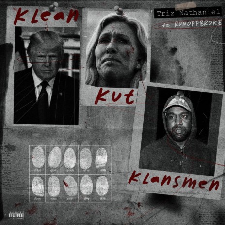 Klean Kut Klansmen ft. RUNOFFBROKE