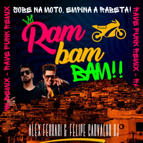 Ram Bam Bam (Rave Funk Remix) ft. Alex Ferrari | Boomplay Music