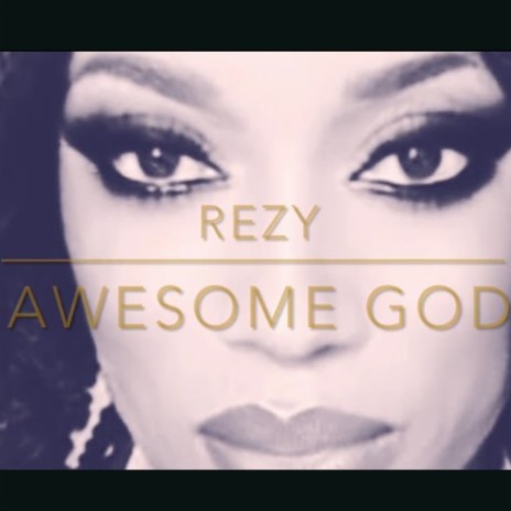 Awesome God | Boomplay Music