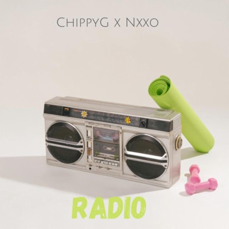 Radio ft. Nxxo