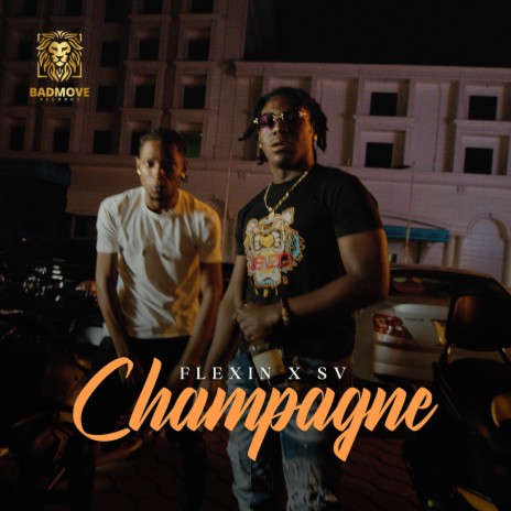 Champagne ft. SV | Boomplay Music