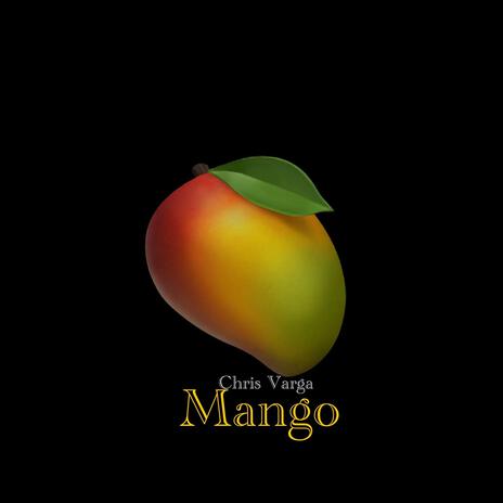 MANGO | Boomplay Music