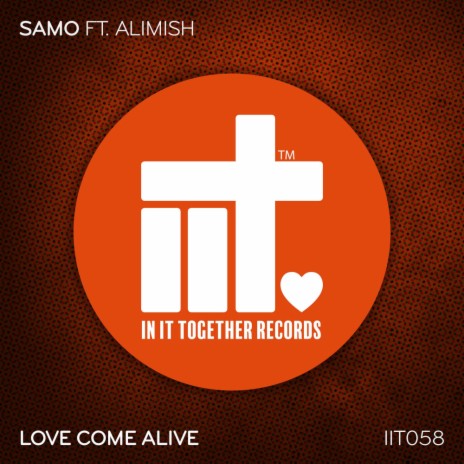 Love Come Alive (Original Mix) ft. Alimish